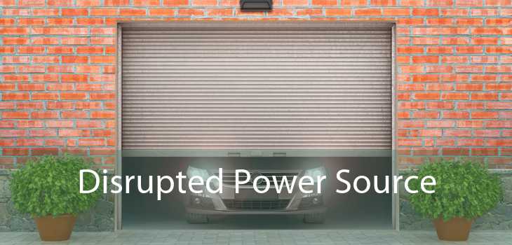 Disrupted Power Source 