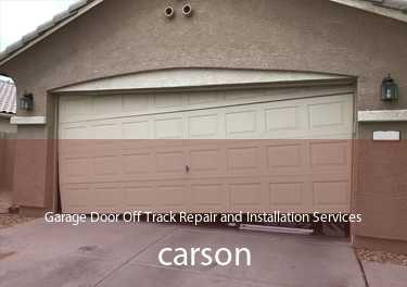 Garage Door Off Track Repair and Installation Services carson