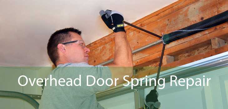 Overhead Door Spring Repair 