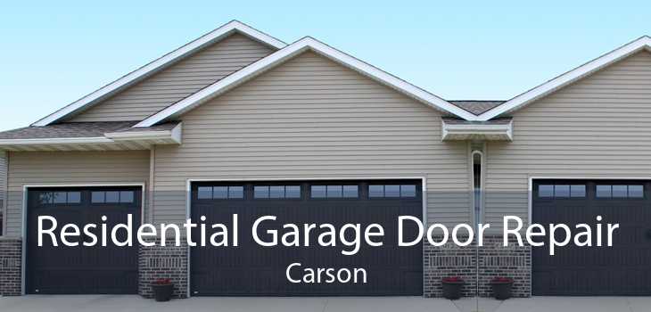 Residential Garage Door Repair Carson