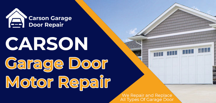 garage door motor repair in Carson