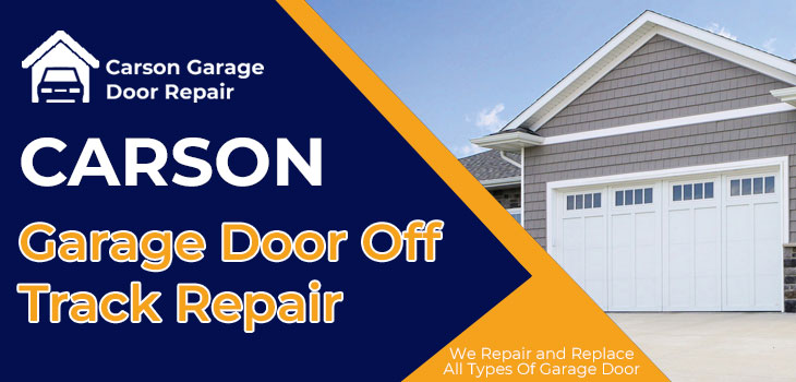 garage door off track repair in Carson