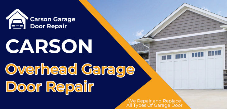 overhead garage door repair in Carson
